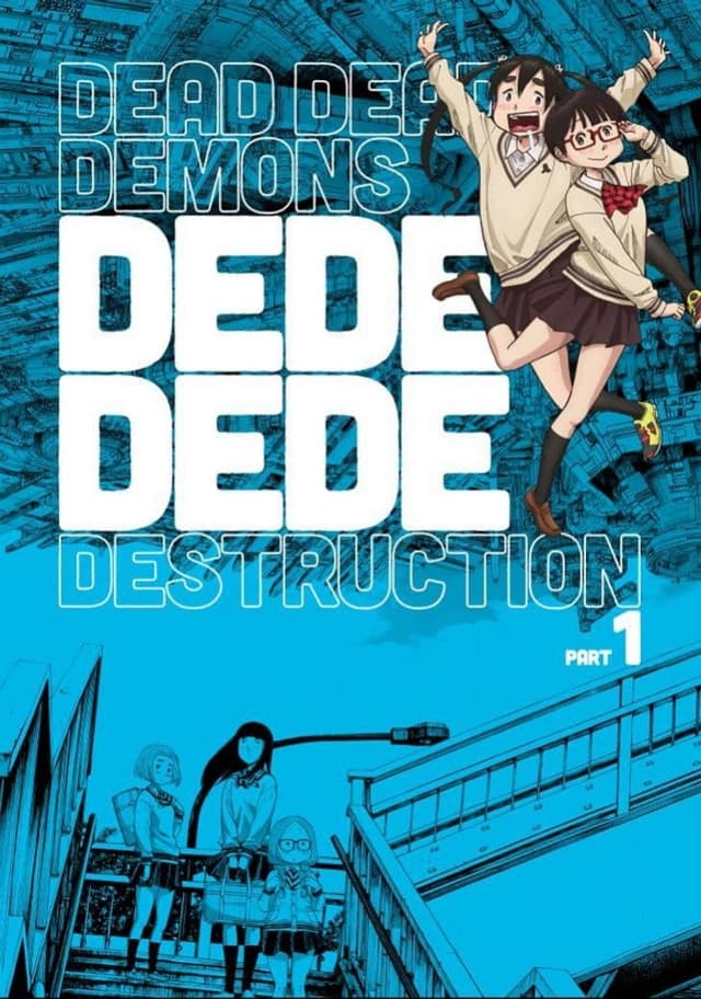 Dead Dead Demon's Dededede Destruction Part 1