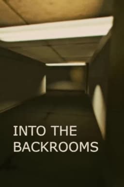 Into the Backrooms