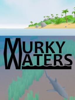 Murky Waters