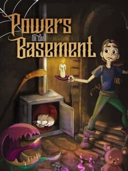 Powers in the Basement