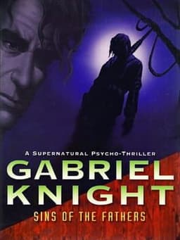 Gabriel Knight: Sins of the Fathers